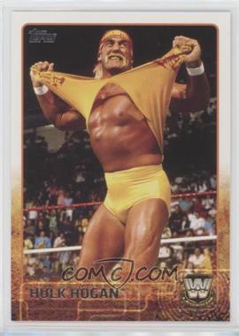 2015 Topps WWE - [Base] #92 - Hulk Hogan