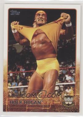 2015 Topps WWE - [Base] #92 - Hulk Hogan