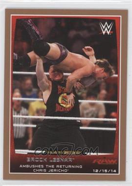 2015 Topps WWE Road to Wrestlemania - [Base] - Bronze #70 - Brock Lesnar