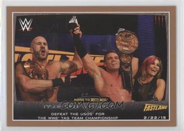 2015 Topps WWE Road to Wrestlemania - [Base] - Bronze #92 - Tyson Kidd, Cesaro