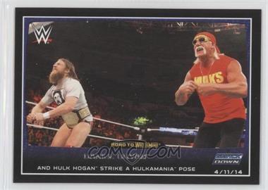 2015 Topps WWE Road to Wrestlemania - [Base] #3 - Daniel Bryan