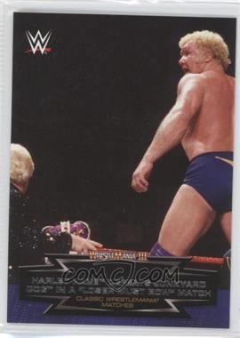2015 Topps WWE Road to Wrestlemania - Classic Wrestlemania Matches #1 - Harley Race