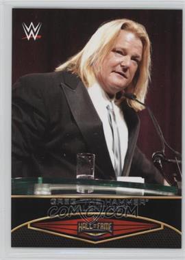 2015 Topps WWE Road to Wrestlemania - Hall of Fame #8 - Greg "The Hammer" Valentine