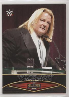 2015 Topps WWE Road to Wrestlemania - Hall of Fame #8 - Greg "The Hammer" Valentine