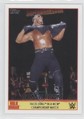 2015 Topps WWE Road to Wrestlemania - Hulk Hogan Tribute #23 - Faces Sting in a WCW Championship Match