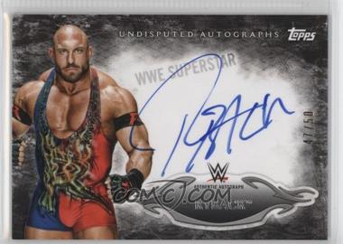 2015 Topps WWE Undisputed - Autographs - Black #UA-RY - Ryback /50