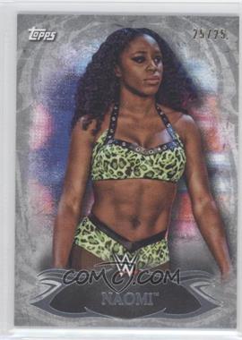 2015 Topps WWE Undisputed - [Base] - Silver #45 - Naomi /25