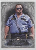 Big Boss Man #/25