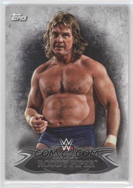2015 Topps WWE Undisputed - [Base] #58 - Rowdy Roddy Piper