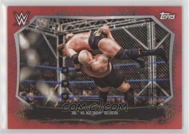 2015 Topps WWE Undisputed - Cage Evolution Moments - Red #CEM-7 - JBL, Big Show