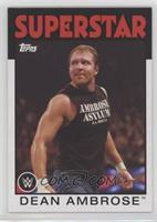 Superstar - Dean Ambrose