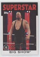 Superstar - Big Show [EX to NM]