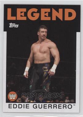 2016 Topps Heritage WWE - [Base] #80 - Legend - Eddie Guerrero