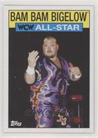 Bam Bam Bigelow