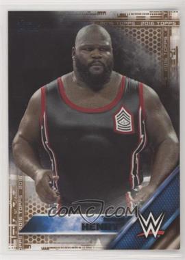 2016 Topps WWE - [Base] - Tag Team Championship Bronze #29 - Mark Henry