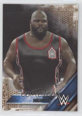 2016 Topps WWE - [Base] - Tag Team Championship Bronze #29 - Mark Henry