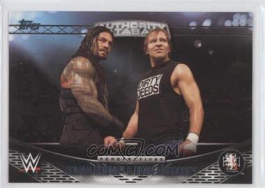 2016 Topps WWE - Perspectives - Authority Files #13A - Roman Reigns, Dean Ambrose