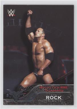 2016 Topps WWE - The Rock Tribute Part 2 #17 - Wins his Sixth WWE Championship
