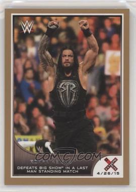 2016 Topps WWE Road to Wrestlemania - [Base] - Tag Team Championship Bronze #23 - Roman Reigns