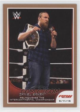 2016 Topps WWE Road to Wrestlemania - [Base] - Tag Team Championship Bronze #29 - Daniel Bryan