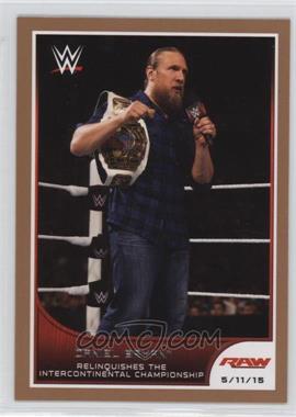 2016 Topps WWE Road to Wrestlemania - [Base] - Tag Team Championship Bronze #29 - Daniel Bryan