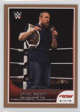 2016 Topps WWE Road to Wrestlemania - [Base] - Tag Team Championship Bronze #29 - Daniel Bryan