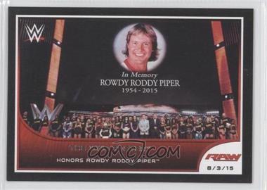 2016 Topps WWE Road to Wrestlemania - [Base] #71 - Roddy Piper