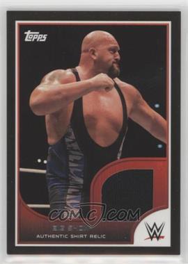 2016 Topps WWE Road to Wrestlemania - Shirt Relics #_BISH - Big Show /350