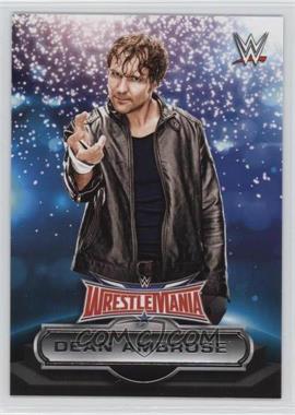 2016 Topps WWE Road to Wrestlemania - Wrestlemania 32 Roster #9 - Dean Ambrose