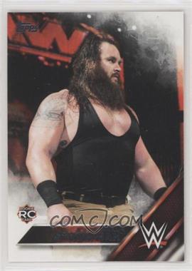 2016 Topps WWE Then Now Forever - [Base] #107 - Braun Strowman