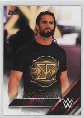 2016 Topps WWE Then Now Forever - [Base] #142 - Seth Rollins