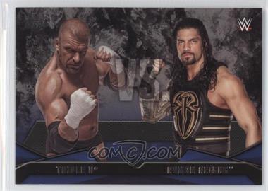 2016 Topps WWE Then Now Forever - WWE Rivalries #11 - Triple H vs. Roman Reigns