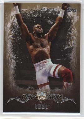 2016 Topps WWE Undisputed - [Base] - Intercontinental Champion Gold #98 - Virgil /10