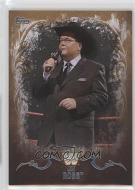 2016 Topps WWE Undisputed - [Base] - Tag Team Championship Bronze #64 - Jim Ross /99