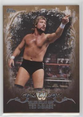 2016 Topps WWE Undisputed - [Base] - Tag Team Championship Bronze #74 - Ted DiBiase /99
