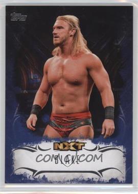 2016 Topps WWE Undisputed - NXT Prospects - Blue #NXT-10 - Blake /25