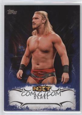 2016 Topps WWE Undisputed - NXT Prospects - Blue #NXT-10 - Blake /25