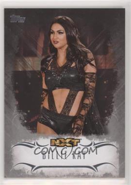 2016 Topps WWE Undisputed - NXT Prospects - Silver #NXT-9 - Billie Kay /50