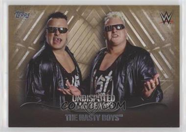 2016 Topps WWE Undisputed - Tag Teams - Gold #UTT-25 - The Nasty Boys /10