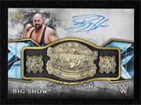 Big Show #/99