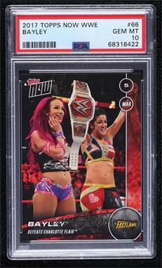 2017 Topps Now WWE - Topps Online Exclusive [Base] #66 - Bayley /153 [PSA 10 GEM MT]