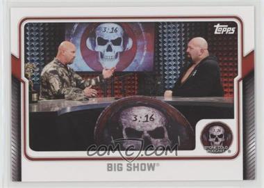 2017 Topps WWE - Stone Cold Podcast #5 - Big Show