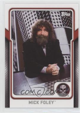 2017 Topps WWE - Stone Cold Podcast #6 - Mick Foley