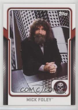 2017 Topps WWE - Stone Cold Podcast #6 - Mick Foley