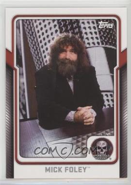 2017 Topps WWE - Stone Cold Podcast #6 - Mick Foley