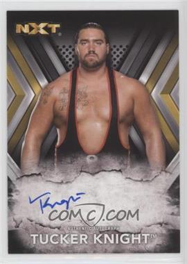 2017 Topps WWE NXT - Autographs #RA-TK - Tucker Knight