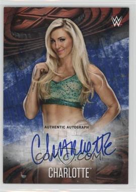 2017 Topps WWE Road to Wrestlemania - Autographs - Blue #_CH - Charlotte /50