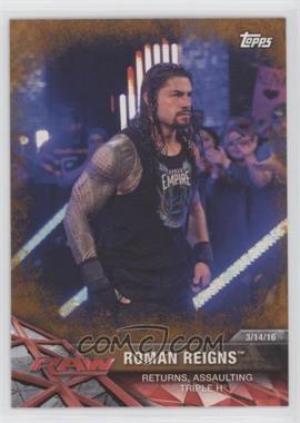 2017 Topps WWE Road to Wrestlemania - [Base] - Bronze #43 - Roman Reigns