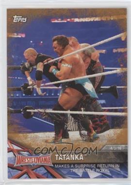 2017 Topps WWE Road to Wrestlemania - [Base] - Bronze #63 - Tatanka