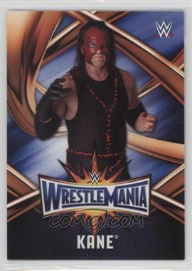 2017 Topps WWE Road to Wrestlemania - WrestleMania 33 Roster #WMR-21 - Kane